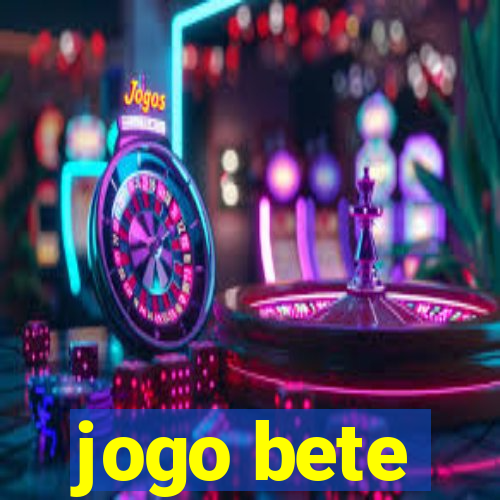 jogo bete